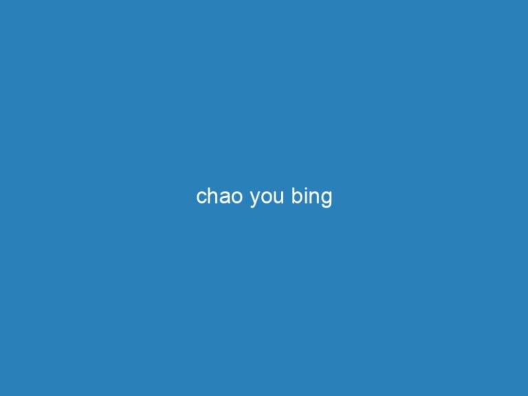 chao you bing