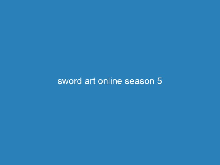 sword art online season 5