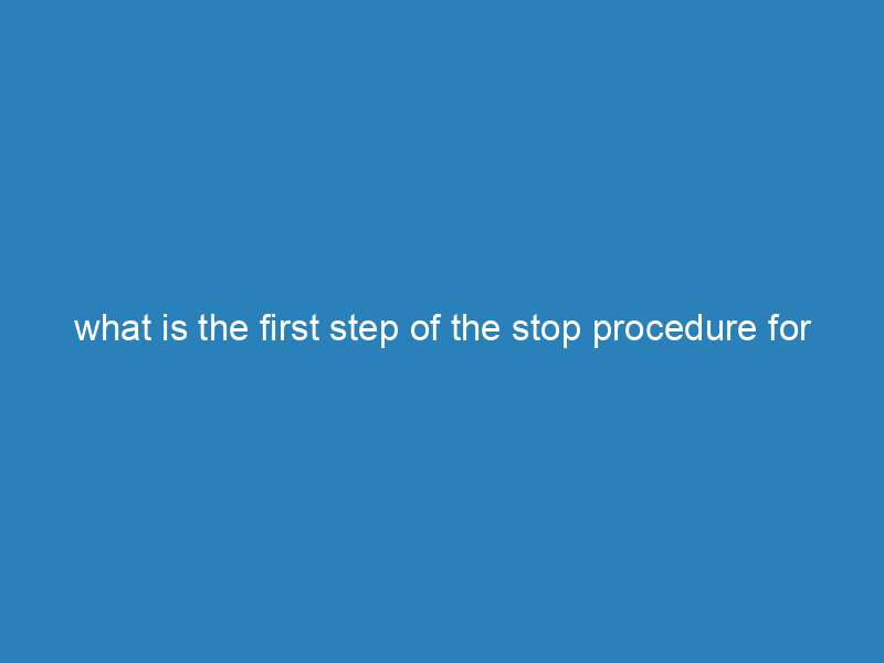 what is the first step of the stop procedure for assessing acute sports injuries?